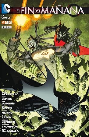 El fin del mañana núm. 09 | 9788416409860 | Azzarello, Brian;Jurgens, Dan;Lemire, Jeff;Giffen, Keith