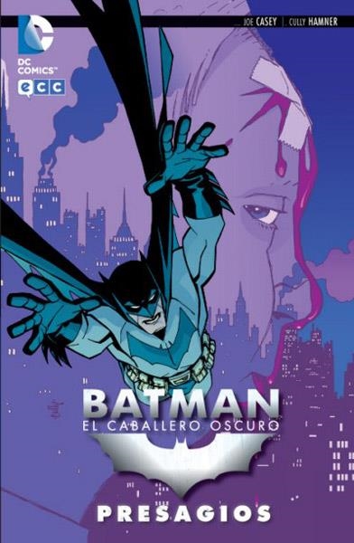 Batman, el caballero oscuro: Presagios | 9788415520962 | Casey, Joe