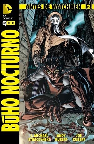 Antes de Watchmen: Búho Nocturno núm. 02 | 9788415748427 | Straczynski, J. Michael;Kubert, Joe