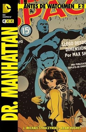 Antes de Watchmen: Dr. Manhattan núm. 02 | 9788415748939 | Straczynski, J. Michael;Wein, Len