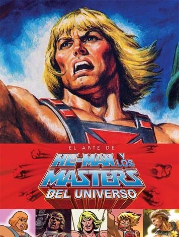 El arte de He-Man | 9788416581030 | Seeley, Steve;Seeley, Tim