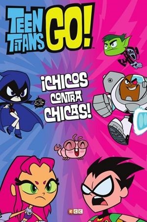 Teen Titans Go!: ¡Chicos contra chicas! | 9788417354633 | Jennifer Fox