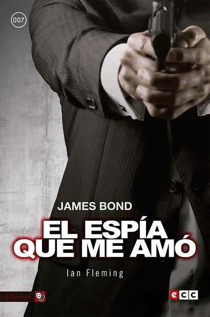 James Bond 8: El espía que me amó | 9788416901777 | Fleming, Ian