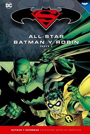 Batman y Superman - Colección Novelas Gráficas número 03: All-Star Batman y Robin (Parte 2) | 9788447129751 | Miller, Frank