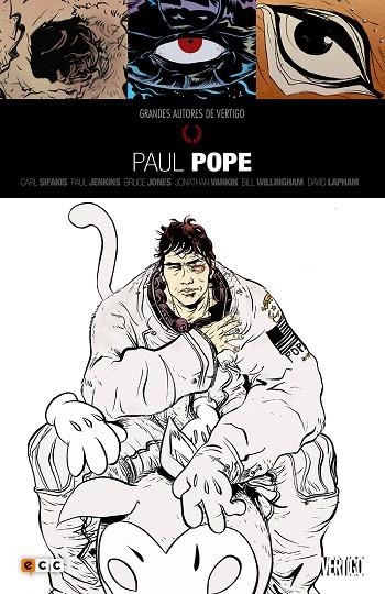 Grandes autores de Vertigo: Paul Pope | 9788416998098 | Willingham, Bill;Jones, Bruce;Sifakis, Carl;Lapham, David;Vankin, Jonathan;Jenkins, Paul;Pope, Paul