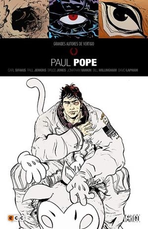 Grandes autores de Vertigo: Paul Pope | 9788416998098 | Willingham, Bill;Jones, Bruce;Sifakis, Carl;Lapham, David;Vankin, Jonathan;Jenkins, Paul;Pope, Paul