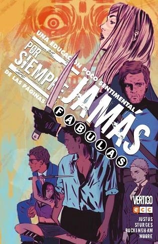 Por siempre jamás: Desde las páginas de Fábulas - Una educación poco sentimental | 9788417243609 | Justus, Dave;Sturges, Matthew;Sturges, Lilah;Buckingham, Mark