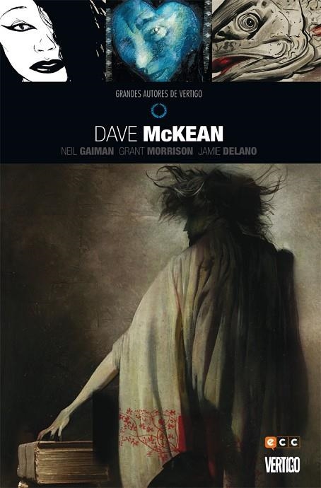 Grandes autores de Vertigo: Dave McKean | 9788416475339 | Morrison, Grant;Delano, Jamie;Gaiman, Neil