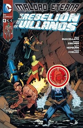 Maldad Eterna: La rebelión de los villanos | 9788416152742 | Bruccellato, Brian