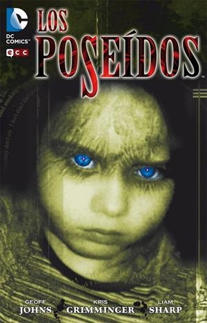 Los poseídos | 9788415628798 | Johns, Geoff;Grimminger, kris