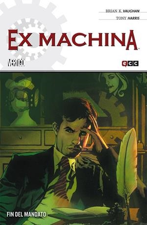 Ex Machina núm. 10 (de 10): Fin del mandato | 9788416409990 | Vaughan, Brian K.