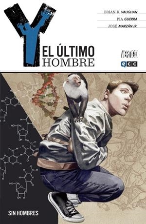Y, el último hombre núm. 01 (3a Edición) | 9788416840601 | Vaughan, Brian K.