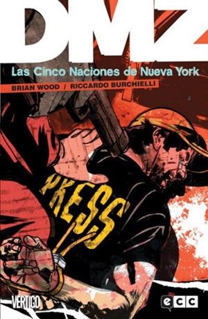 DMZ: Las cinco naciones de Nueva York (último número) núm. 12 | 9788415520924 | Wood, Brian