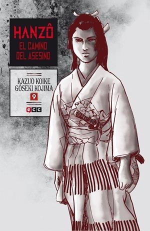 Hanzô: El camino del asesino núm. 09 (de 10) | 9788416581887 | Koike, Kazuo