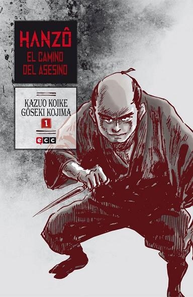 Hanzô: El camino del asesino núm. 01 (2a edición) | 9788416840656 | Koike, Kazuo