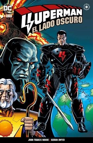 Superman: El lado oscuro | 9788416945498 | Dwyer, Kieron