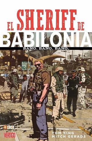 El Sheriff de Babilonia. Bang. Bang. Bang. (2a edición) | 9788417063900 | King, Tom