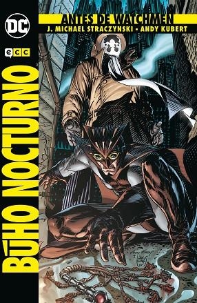 Antes de Watchmen: Búho Nocturno | 9788417176532 | Straczynski, J. Michael