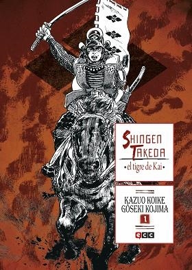 Shingen Takeda, el tigre de Kai núm. 1 | 9788416998135 | Koike, Kazuo