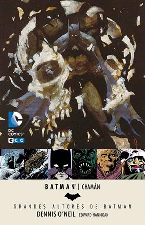 Grandes Autores de Batman: Dennis O'Neil - Chamán | 9788416746620 | O¿Neil, Dennis