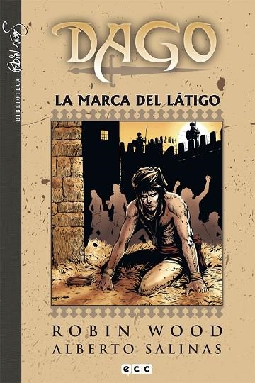 Dago núm. 02: La marca del látigo | 9788415628804 | Wood, Robin