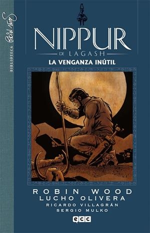Nippur de Lagash núm. 08: La venganza inútil | 9788416255412 | Wood, Robin