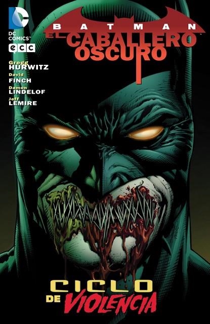 Batman - El Caballero Oscuro: Ciclo de Violencia (2a edición) | 9788416303717 | Lindelof, Damon;Finch, David;Hurwitz, Greg