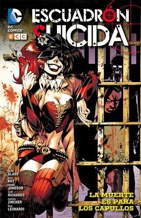 Escuadrón Suicida: La muerte es para los capullos | 9788416711895 | Glass, Adam;Dagnino, Fernando