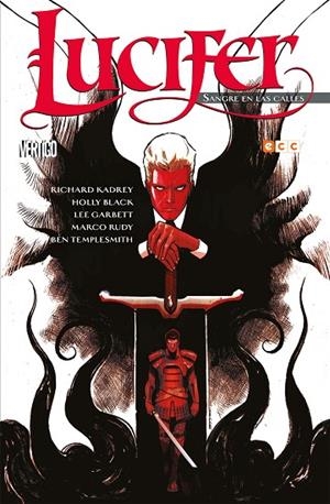 Lucifer: Sangre en las calles | 9788494776182 | Black, Holly;Kadrey, Richard