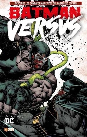 Batman AND#x02013; Versus | 9788417276591 | O´Neil, Dennis;Miller, Frank;Capullo, Greg;Loeb, Jeph;Snyder, Scott;King, Tom;S. Daniel, Tony