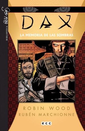 DAX núm. 03: La Memoria de las sombras | 9788415844532 | Wood, Robin