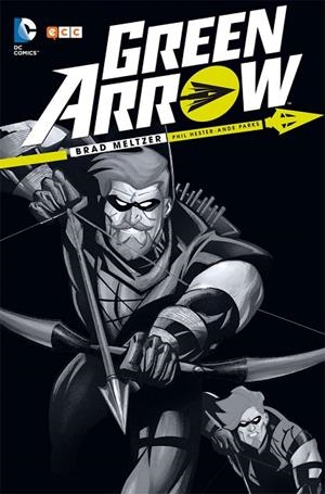 Green Arrow de Brad Meltzer | 9788416581740 | Meltzer, Brad