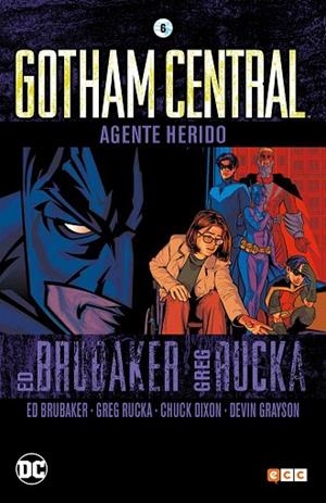 Gotham central núm. 06 | 9788416945788 | Brubaker, Ed;Rucka, Greg;Dixon, Chuck;Ramos, Rodney
