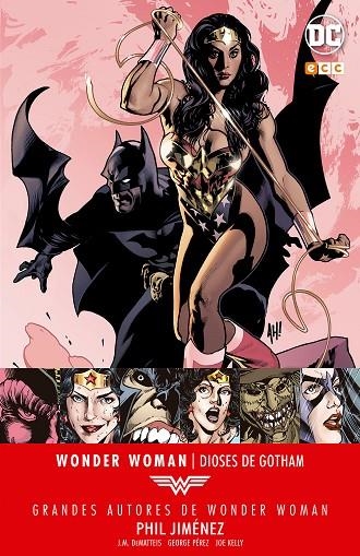 Grandes Autores de Wonder Woman: Phil Jimenez - Dioses de Gotham | 9788417071554 | Pérez, George;Jimenez, Phil