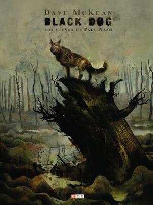 Black Dog: Los sueños de Paul Nash | 9788417243197 | McKean, Dave