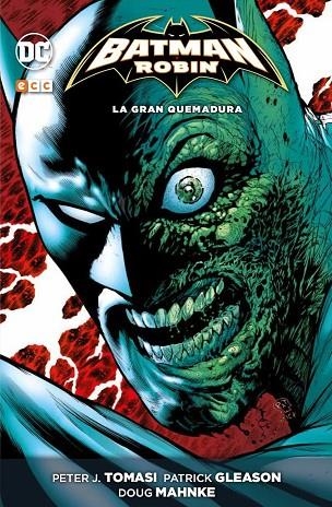 Batman y Robin: La gran quemadura | 9788417441388 | Gleason, Patrick;Tomasi, Peter