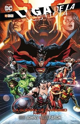 Liga de la Justicia: La guerra de Darkseid AND#x02013; Parte 2 | 9788417441685 | Johns, Geoff;Abnett, Dan;Jurgens, Dan;Reis, Ivan