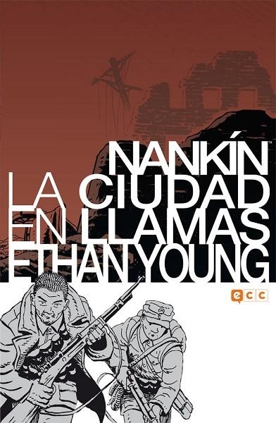 Nankín: La ciudad en llamas | 9788416581870 | Young, Ethan
