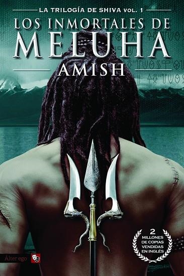 La trilogía de Shiva vol. 1: Los inmortales de Meluha | 9788416070275 | x, Amish