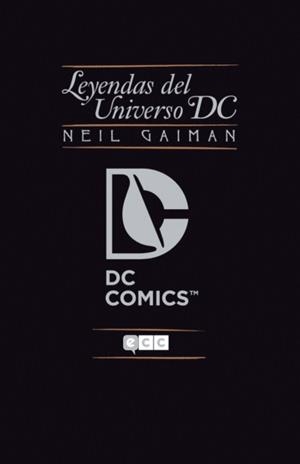 Neil Gaiman : Leyendas del Universo DC | 9788415520993 | Gaiman, Neil