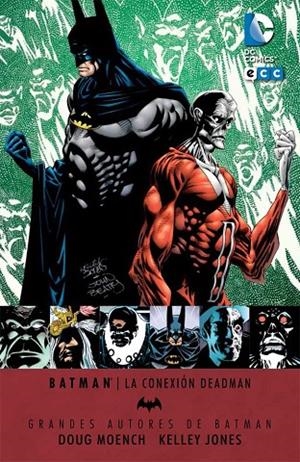 Grandes autores de Batman: Doug Moench y Kelly Jones - La conexión Deadman | 9788416255559 | Moench, Doug