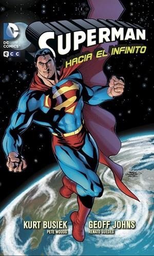 Superman: Hacia el infinito | 9788415925088 | Johns, Geoff;Busiek, Kurt