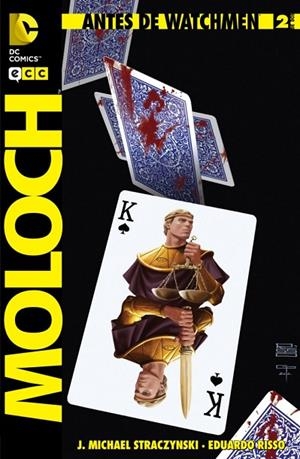 Antes de Watchmen: Moloch núm. 02 | 9788415844488 | Straczynski, J. Michael