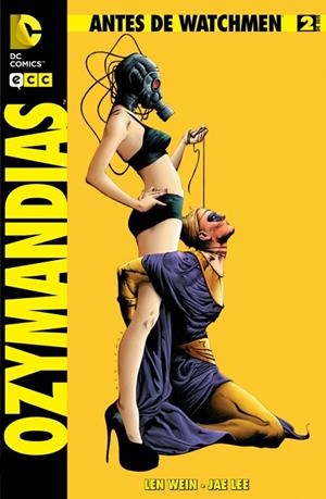 Antes de Watchmen: Ozymandias núm. 02 | 9788415748441 | Wein, Len