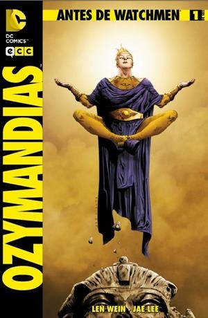 Antes de Watchmen: Ozymandias núm. 01 | 9788415748212 | Wein, Len