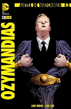Antes de Watchmen: Ozymandias núm. 05 | 9788415844174 | Wein, Len