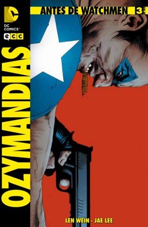 Antes de Watchmen: Ozymandias núm. 03 | 9788415748694 | Wein, Len
