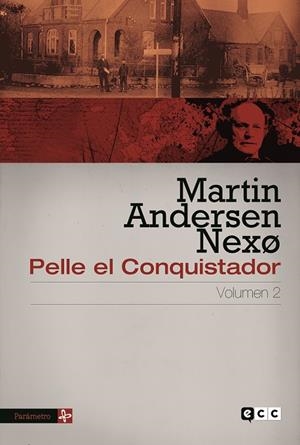 Pelle el conquistador volumen 2 | 9788416945290 | Andersen Nexø, Martin