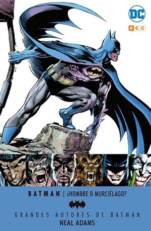 Grandes autores de Batman: Neal Adams - ¿Hombre o murciélago? | 9788417071226 | Adams, Neal;Wein, Len;Wolfman, Marv