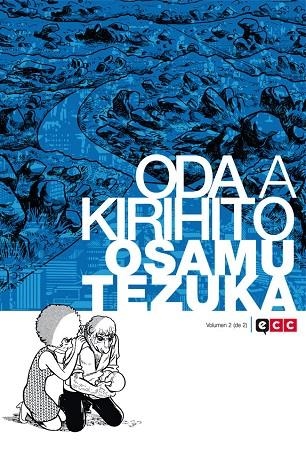 Oda a Kirihito vol. 02 (de 2) | 9788416518562 | Tezuka, Osamu